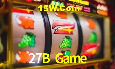 27B Game: Jogos de Caça-Níqueis-Altas Recompensas, Roleta-Velocidade, Blackjack-Desafios Máximos